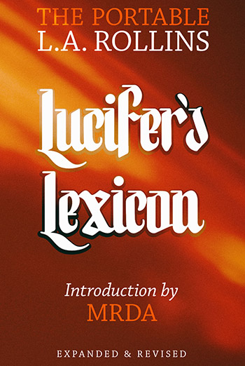 Lucifer’s Lexicon: Expanded & Revised